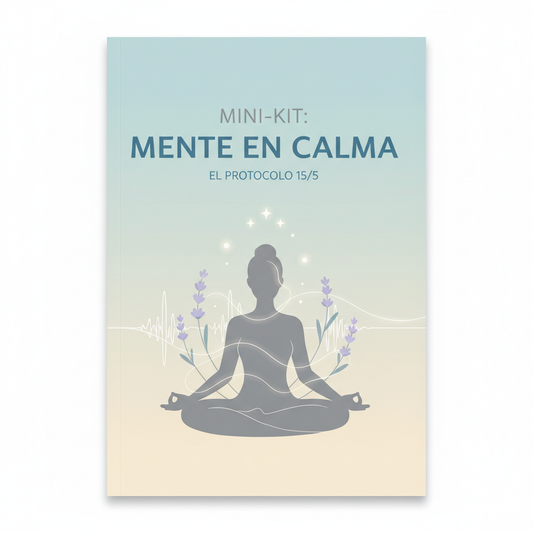 Mini-Kit: Protocolo Mente en Calma (Emergencia)